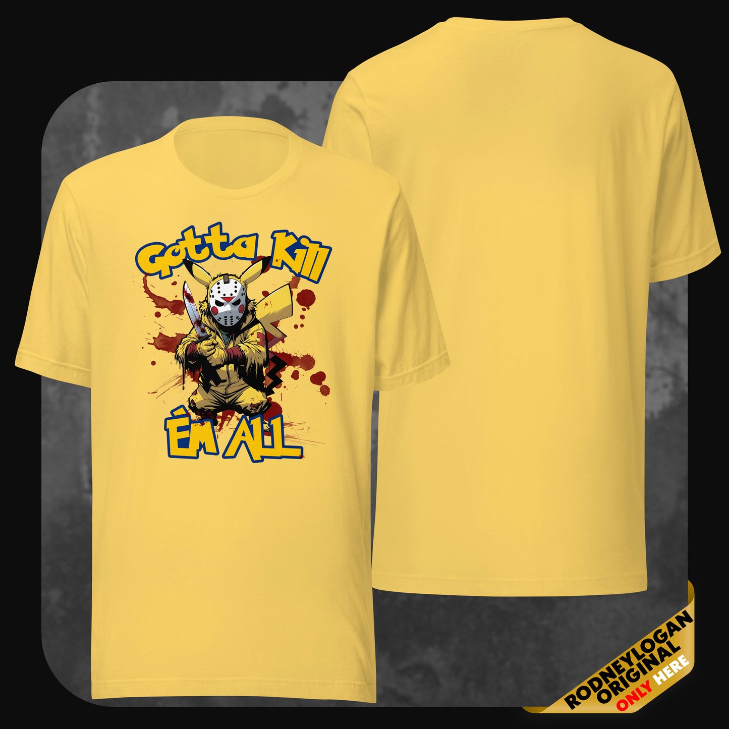 Gelbes T-Shirt mit witzigem Horror-Mashup: Pikachu mit Messer im Jason-Stil – Text ‚Gotta Kill ’Em All‘.