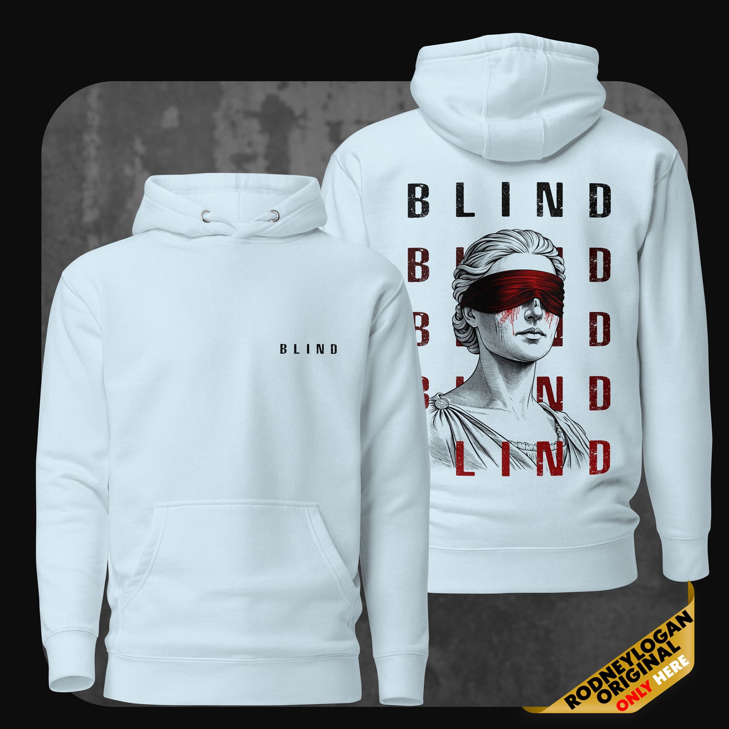 Front and back view of light blue hoodie featuring 'BLIND' typography and blindfolded classical statue with red details
