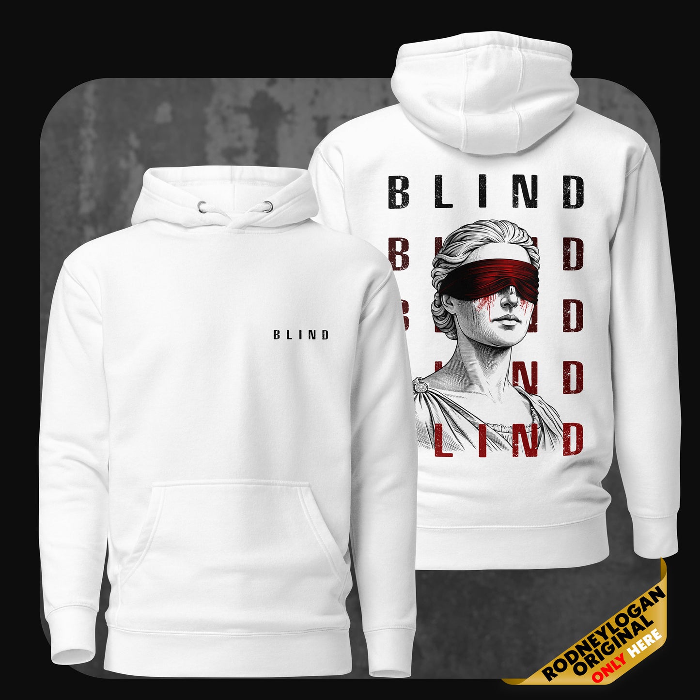 White hoodie with minimal 'BLIND' text on front and detailed back print of blindfolded statue with repeated red and black text