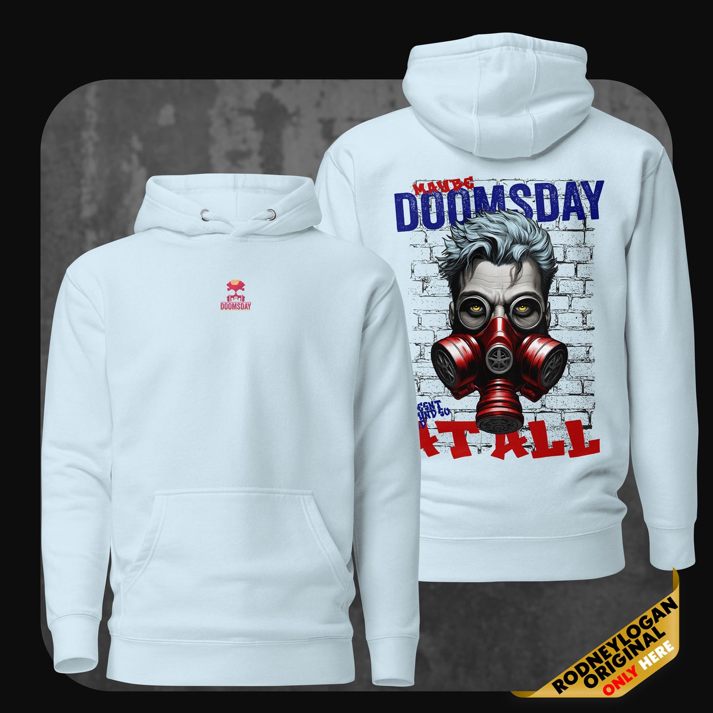 Sky blue hoodie with a minimalist red skull and ‘Doomsday’ logo on the front. The back showcases a dystopian graphic of a masked man in front of a white brick wall with distressed lettering.