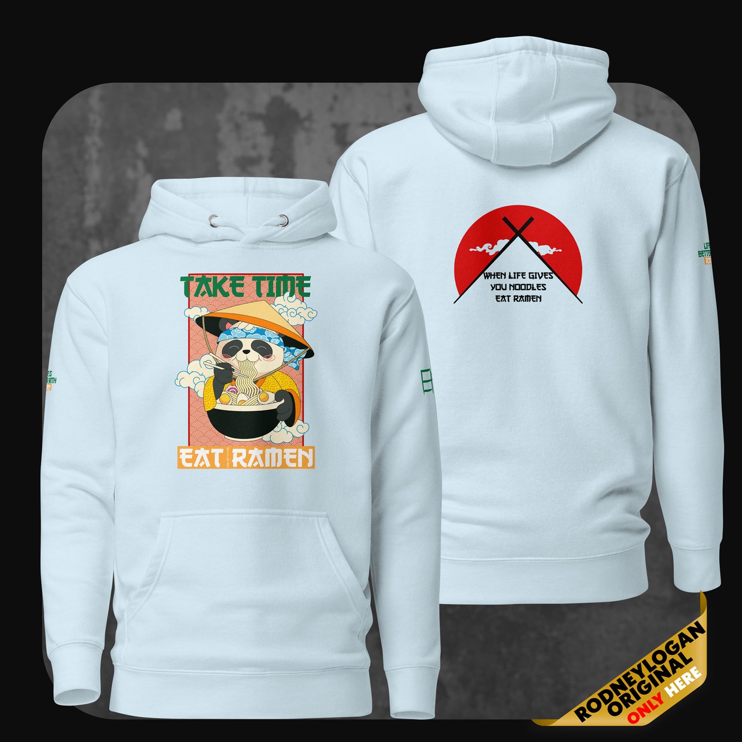 Hoodie - Take Time, Eat Ramen rodneylogan