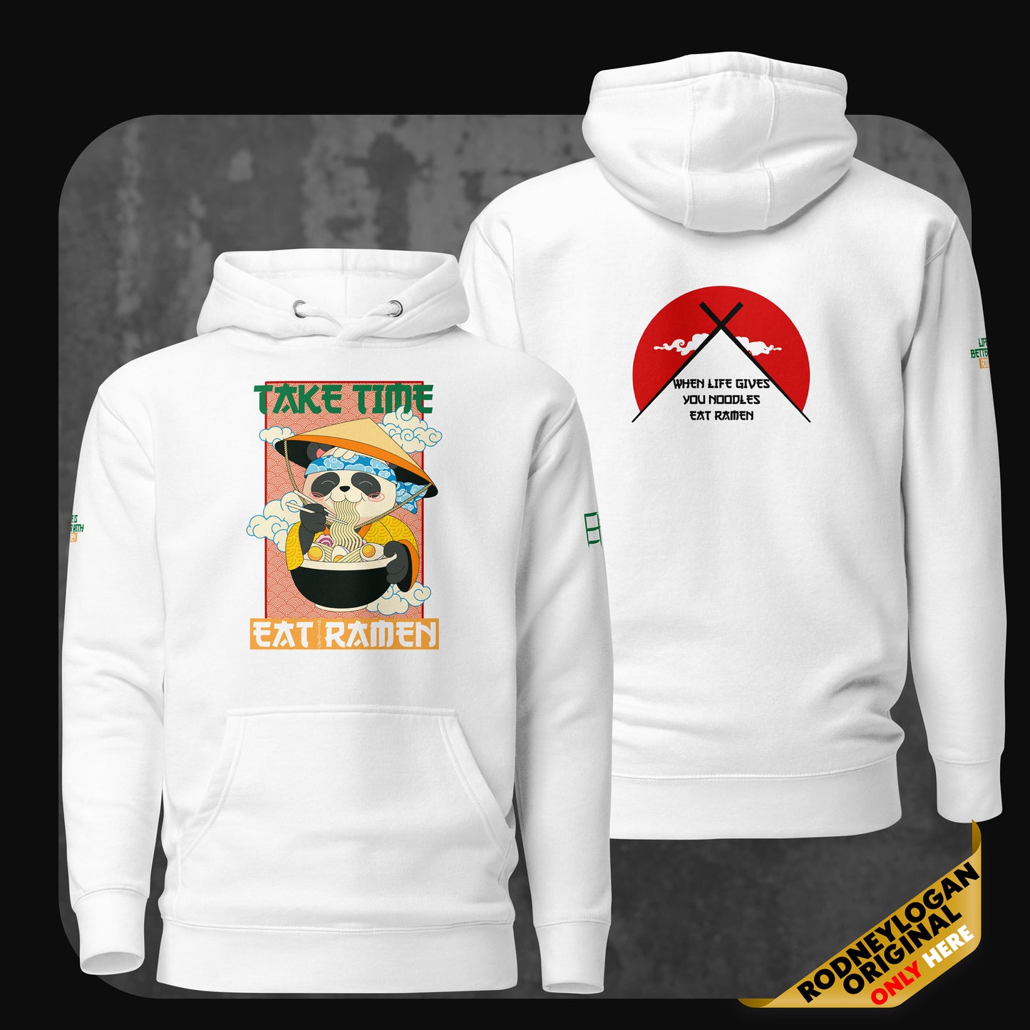 Front and back view of a white hoodie with a colorful sloth eating ramen graphic and red circle chopsticks design with quote on the back.