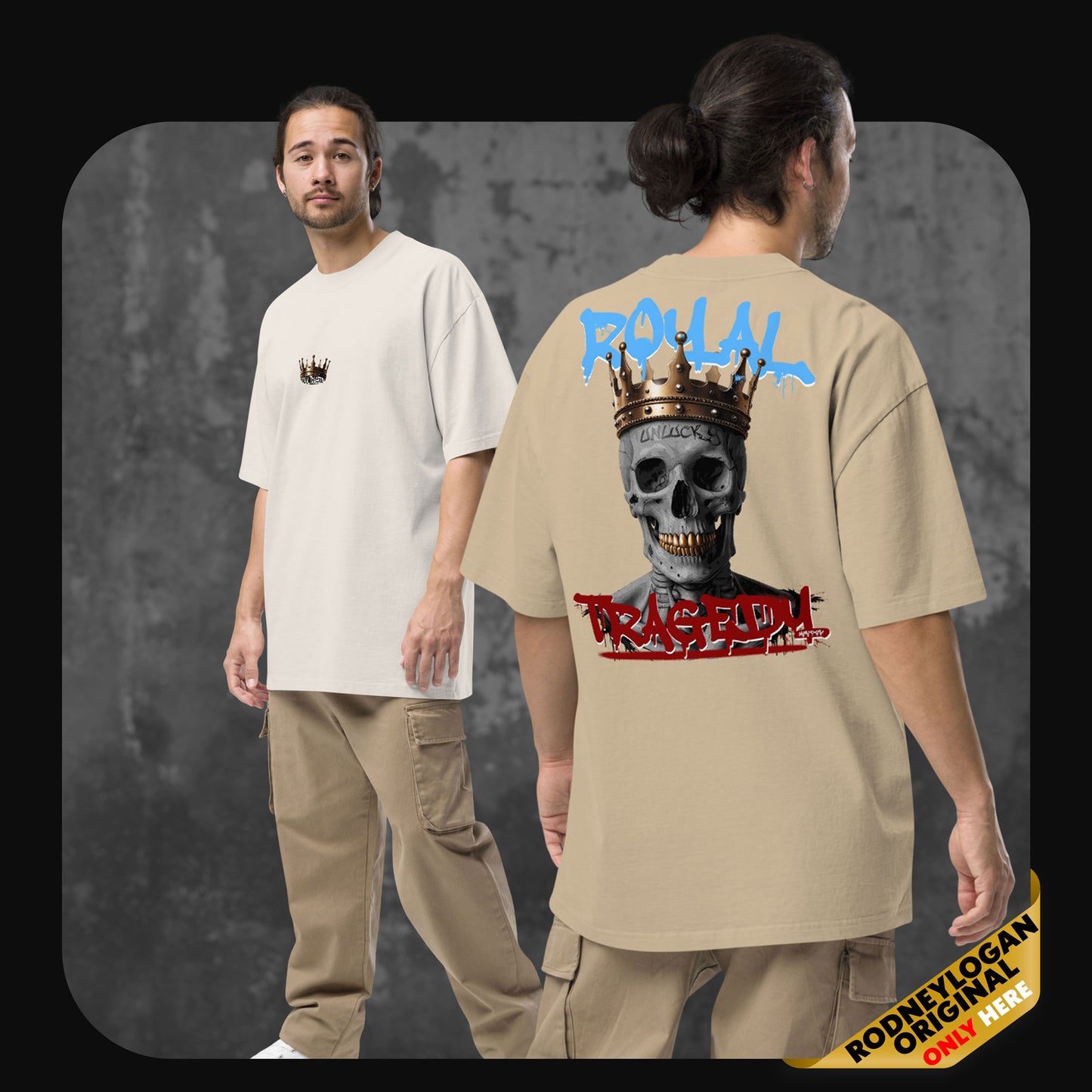 Two models wearing the “Royal Tragedy” t-shirt in bone and khaki. Back shows a dramatic crowned skull with graffiti lettering; front has a small crown logo on the chest.