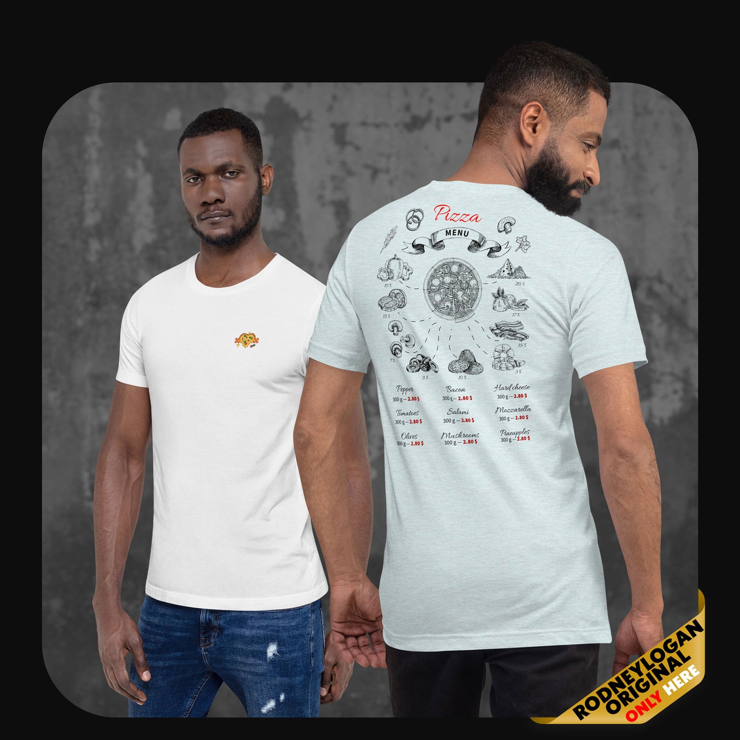 Two models wearing pizza-themed shirts—white with pizza icon front and menu back, and light silver with full illustrated pizza menu on the back.