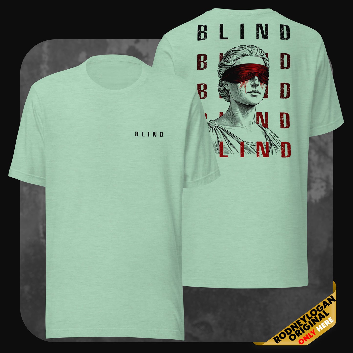 Mint green RodneyLogan “Blind” t-shirt with bold statue illustration on back and clean logo on chest.