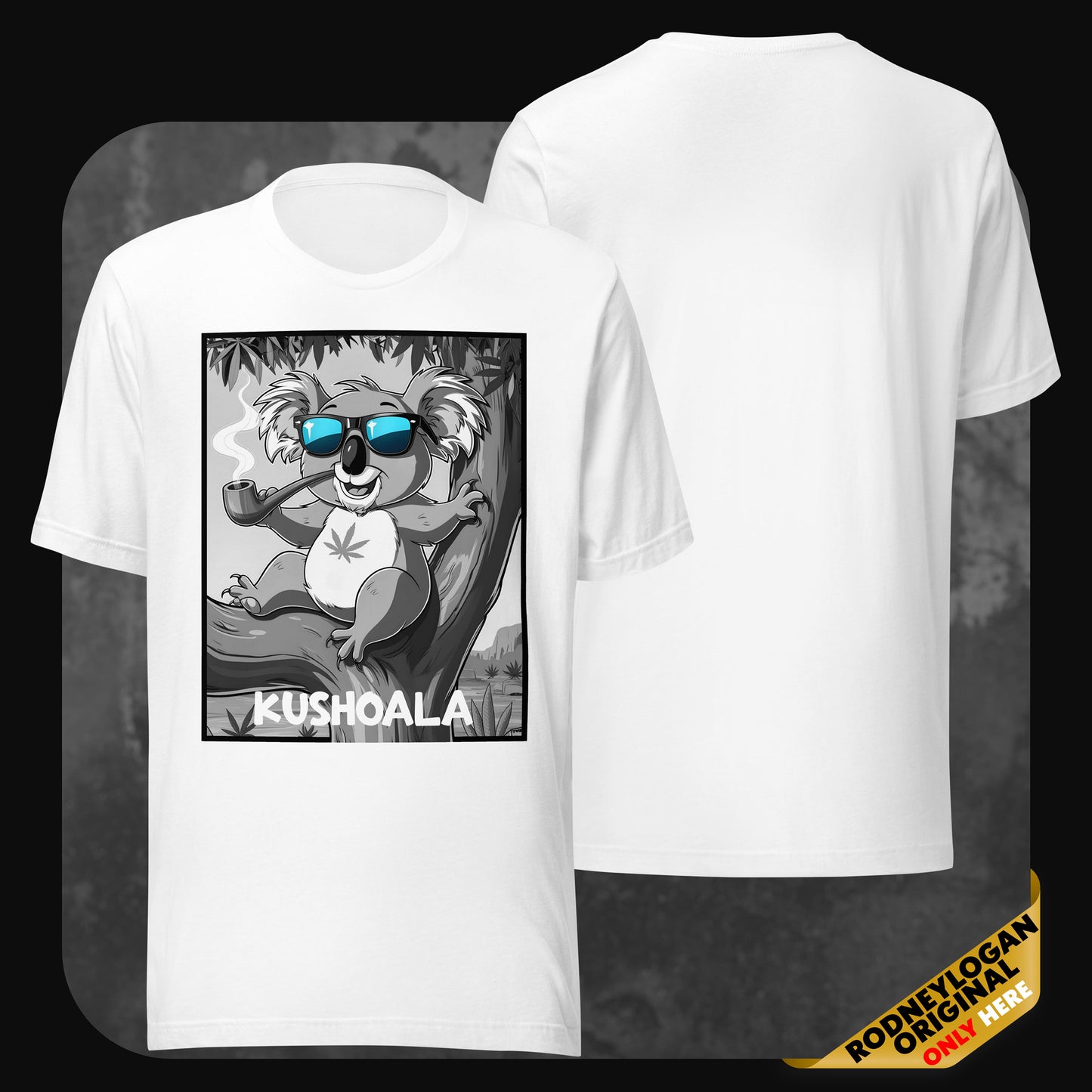 Graphic of a chilled-out koala with sunglasses and weed leaf on chest, printed on a white T-shirt – Kushoala by RodneyLogan.
