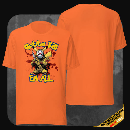 Orange T-Shirt mit Pikachu im Jason-Stil und blutiger Grafik – ‚Gotta Kill ’Em All‘ Schriftzug, Comic-Horror-Motiv.