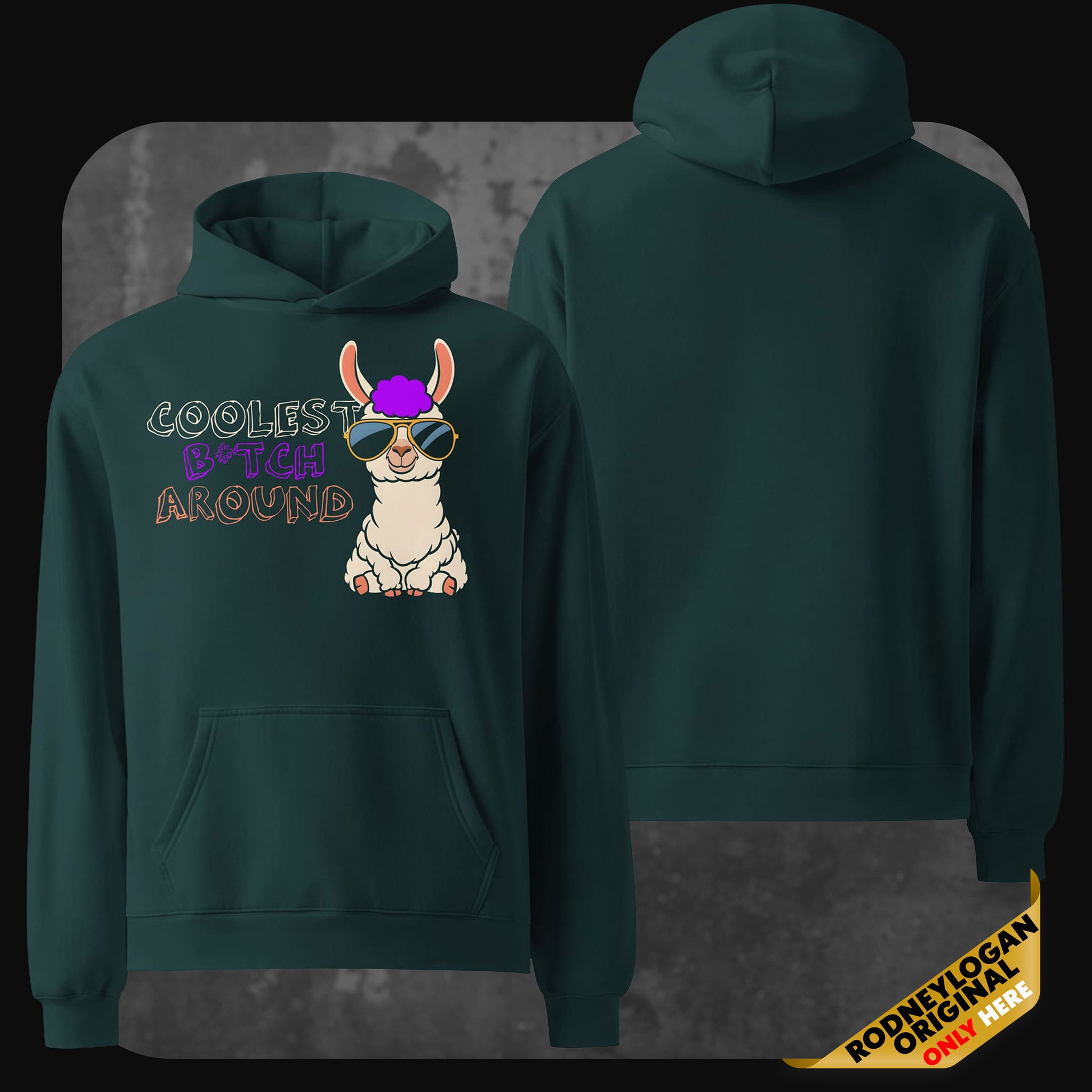 A dark green hoodie with the same colorful graphic and text design of the llama on the front. The back of the hoodie remains plain green.