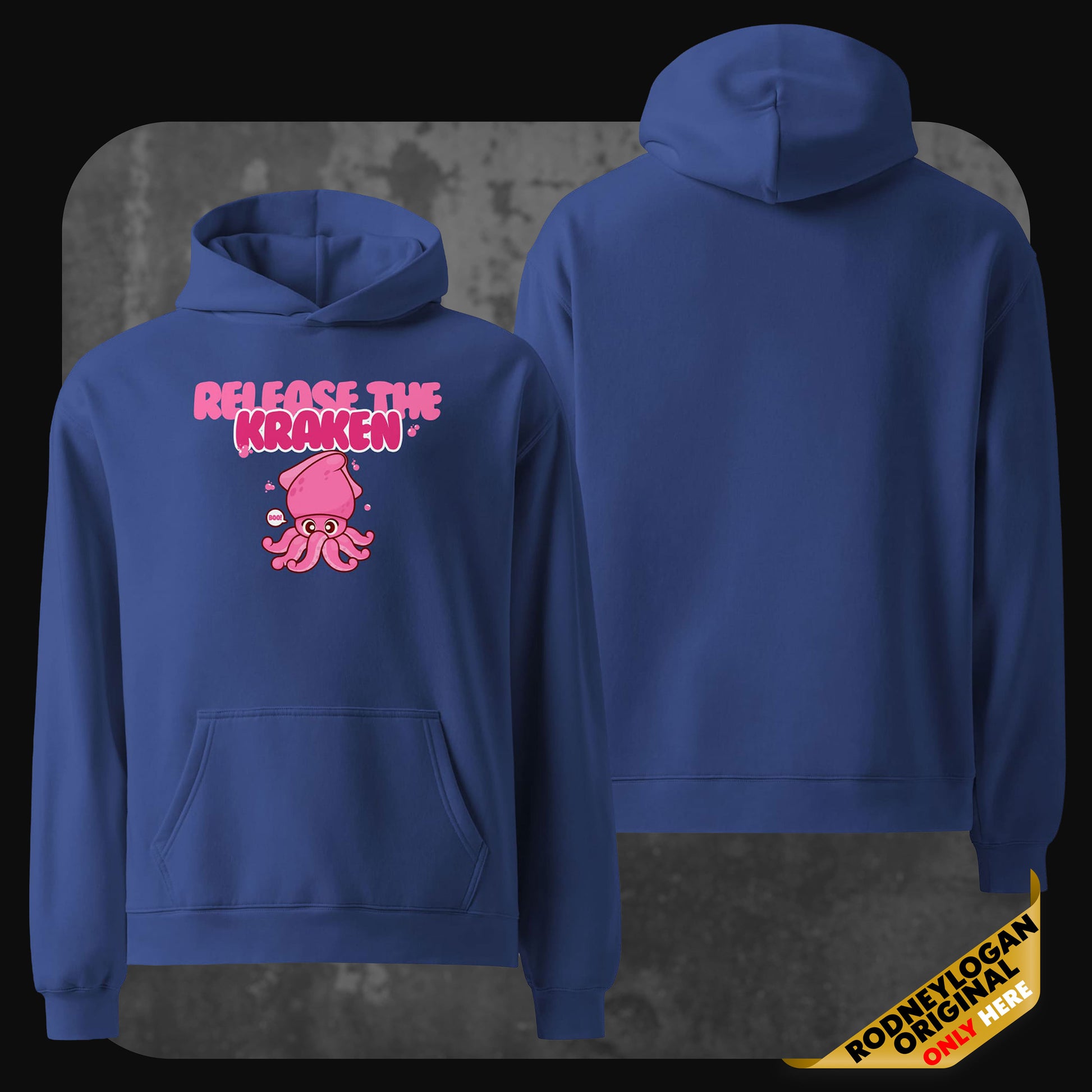 Front and back view of a royal blue oversized hoodie showing a cheerful pink squid graphic and the phrase “Release the Kraken” across the chest in bubble lettering. The back remains solid blue without print.